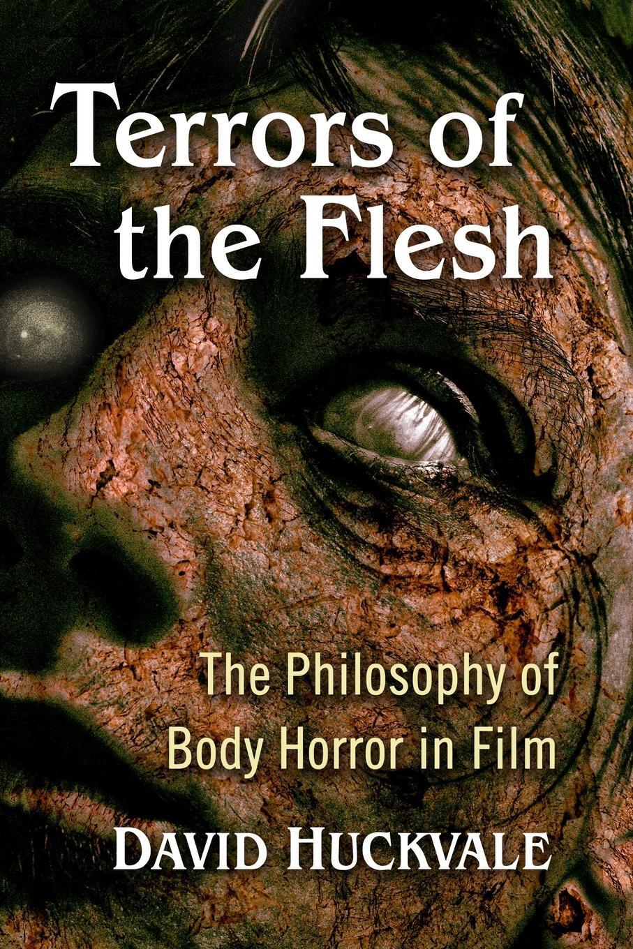 Cover: 9781476682181 | Terrors of the Flesh | The Philosophy of Body Horror in Film | Buch