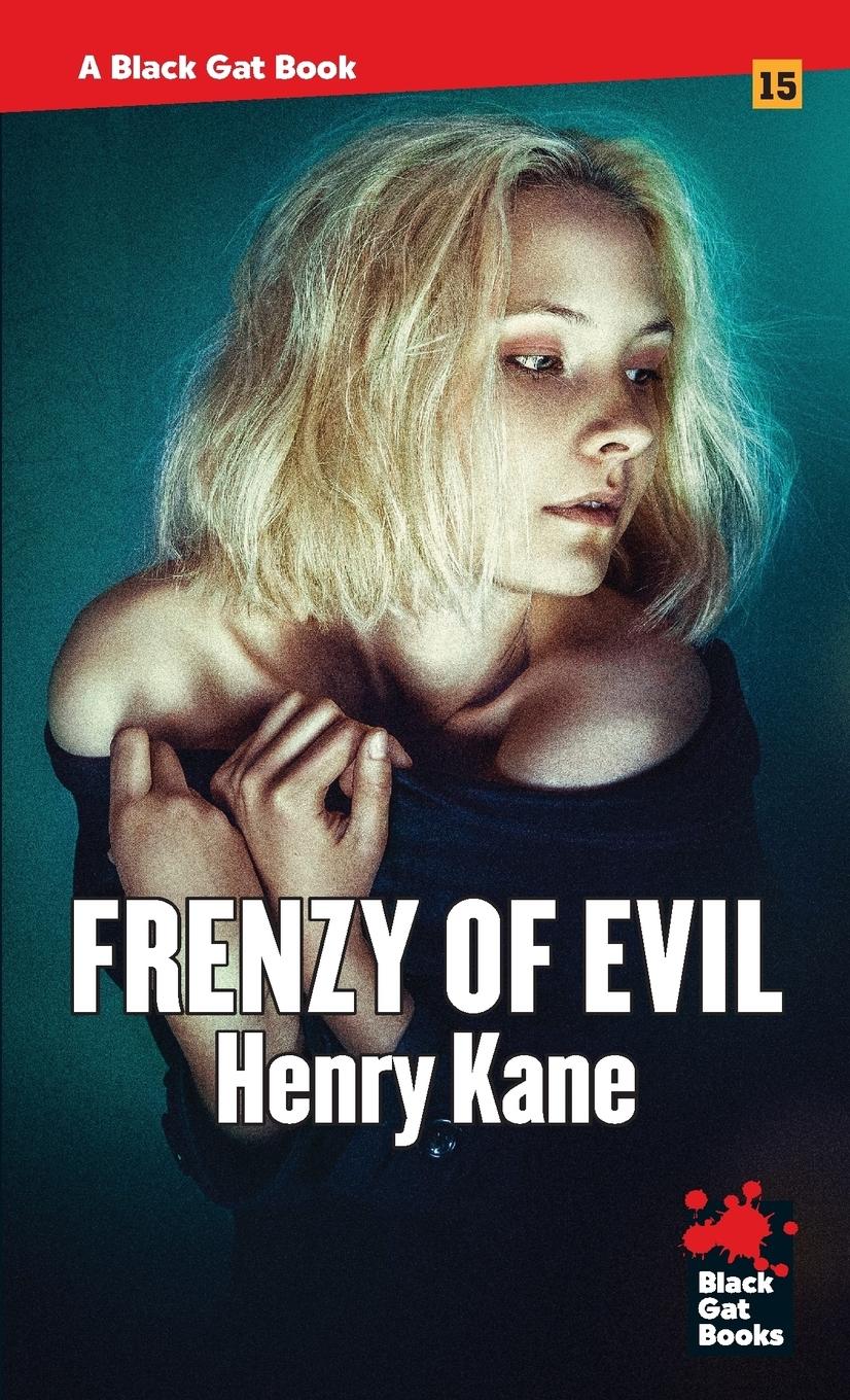 Cover: 9781944520533 | Frenzy of Evil | Henry Kane | Taschenbuch | Englisch | 2018