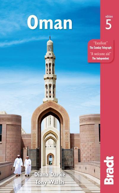 Cover: 9781784776800 | Oman | Tony Walsh (u. a.) | Taschenbuch | Bradt Travel Guides | 2022