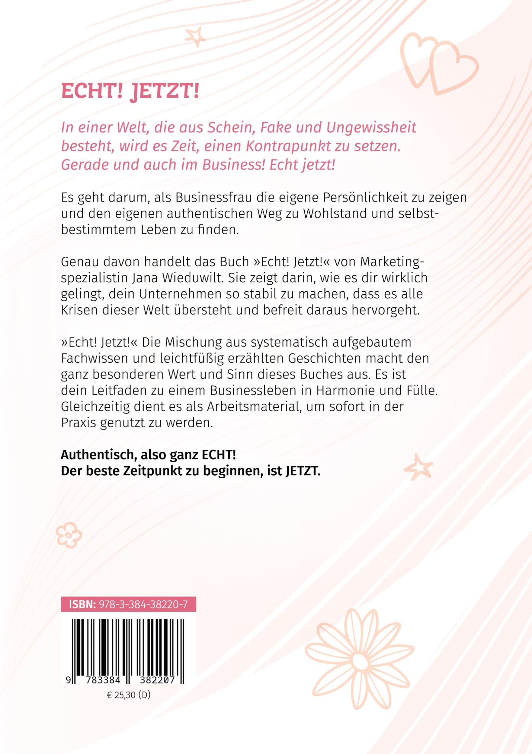 Rückseite: 9783384382207 | Echt ! Jetzt ! | Jana Wieduwilt | Taschenbuch | Paperback | 248 S.