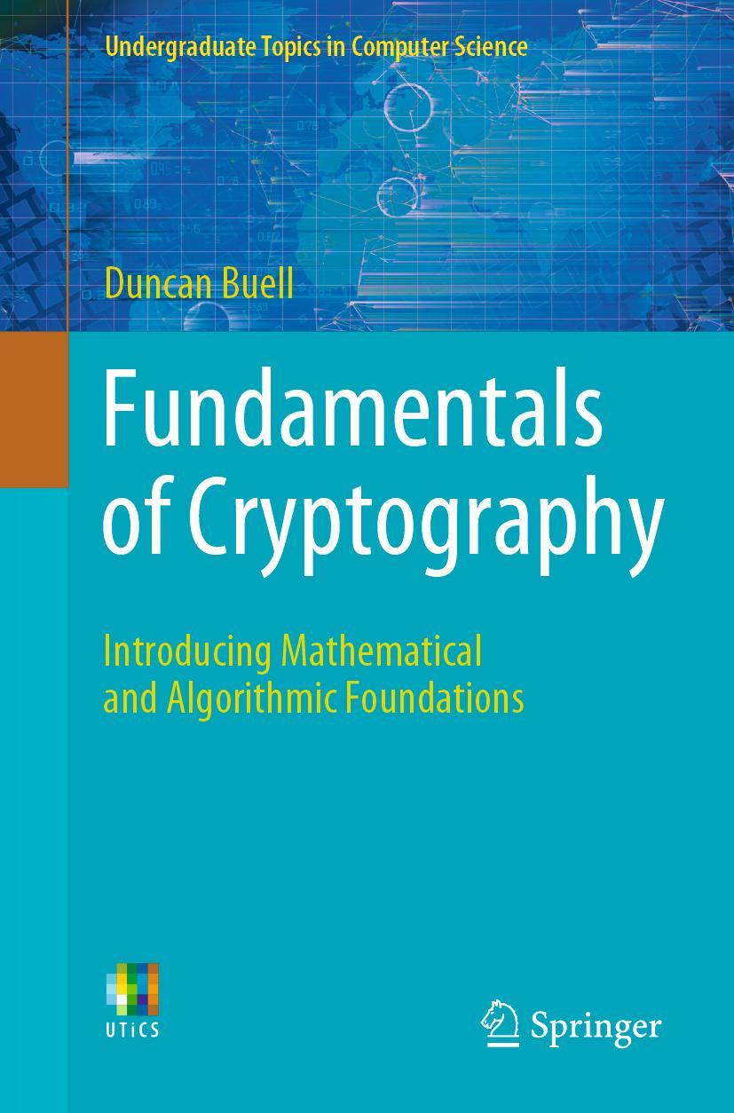 Cover: 9783030734916 | Fundamentals of Cryptography | Duncan Buell | Taschenbuch | xv | 2021