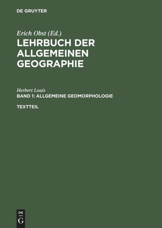 Cover: 9783110071030 | Allgemeine Geomorphologie | Textteil und gesonderter Bildteil | Buch