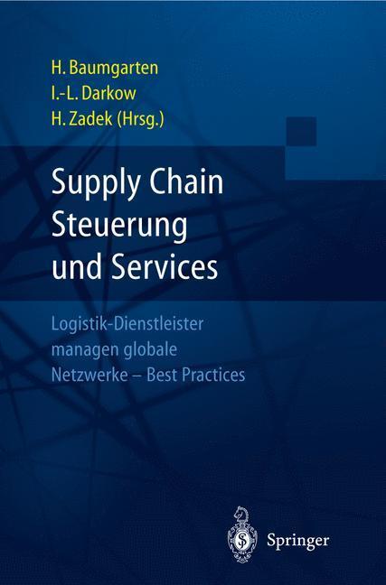 Cover: 9783540443087 | Supply Chain Steuerung und Services | Hartmut Zadek (u. a.) | Buch