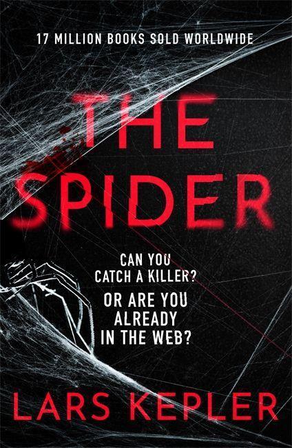 Cover: 9781838777869 | The Spider | Lars Kepler | Buch | 2023 | Zaffre | EAN 9781838777869