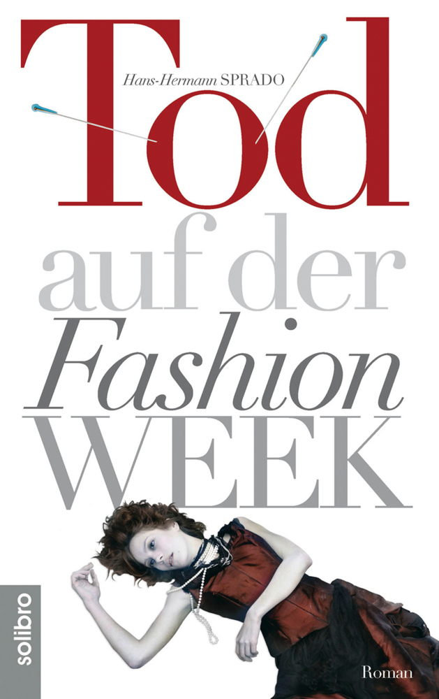 Cover: 9783960790068 | Tod auf der Fashion Week | Roman | Hans-Hermann Sprado | Taschenbuch