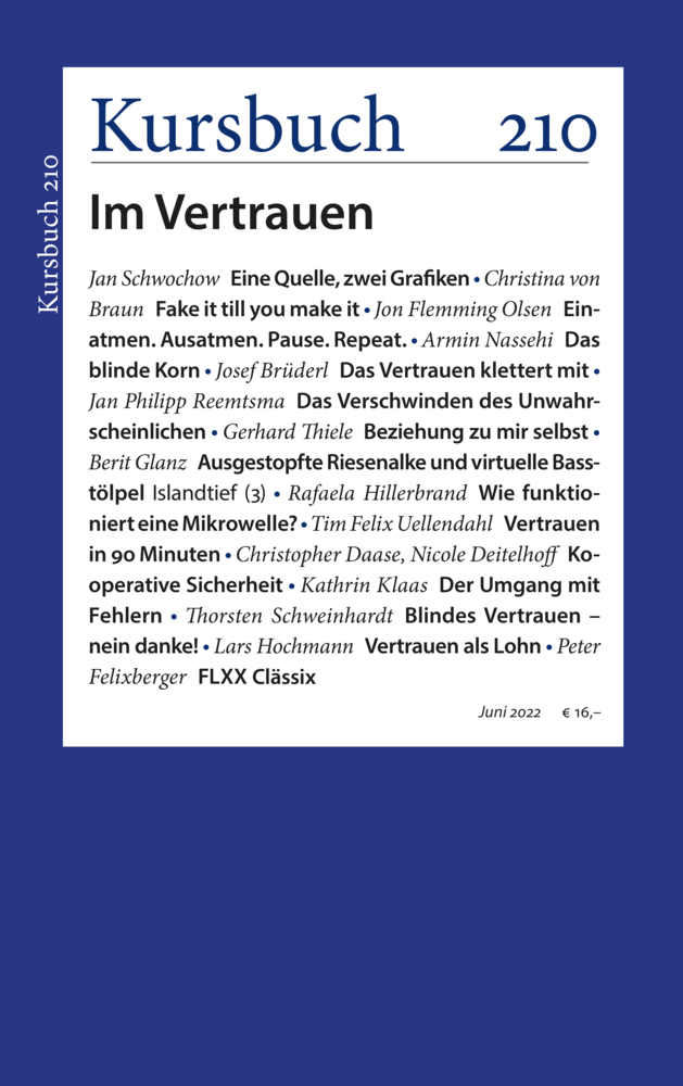 Cover: 9783961962570 | Kursbuch 210 | Im Vertrauen | Armin Nassehi (u. a.) | Taschenbuch