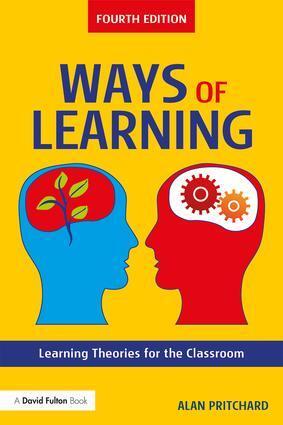 Cover: 9781138207943 | Ways of Learning | Learning Theories for the Classroom | Pritchard