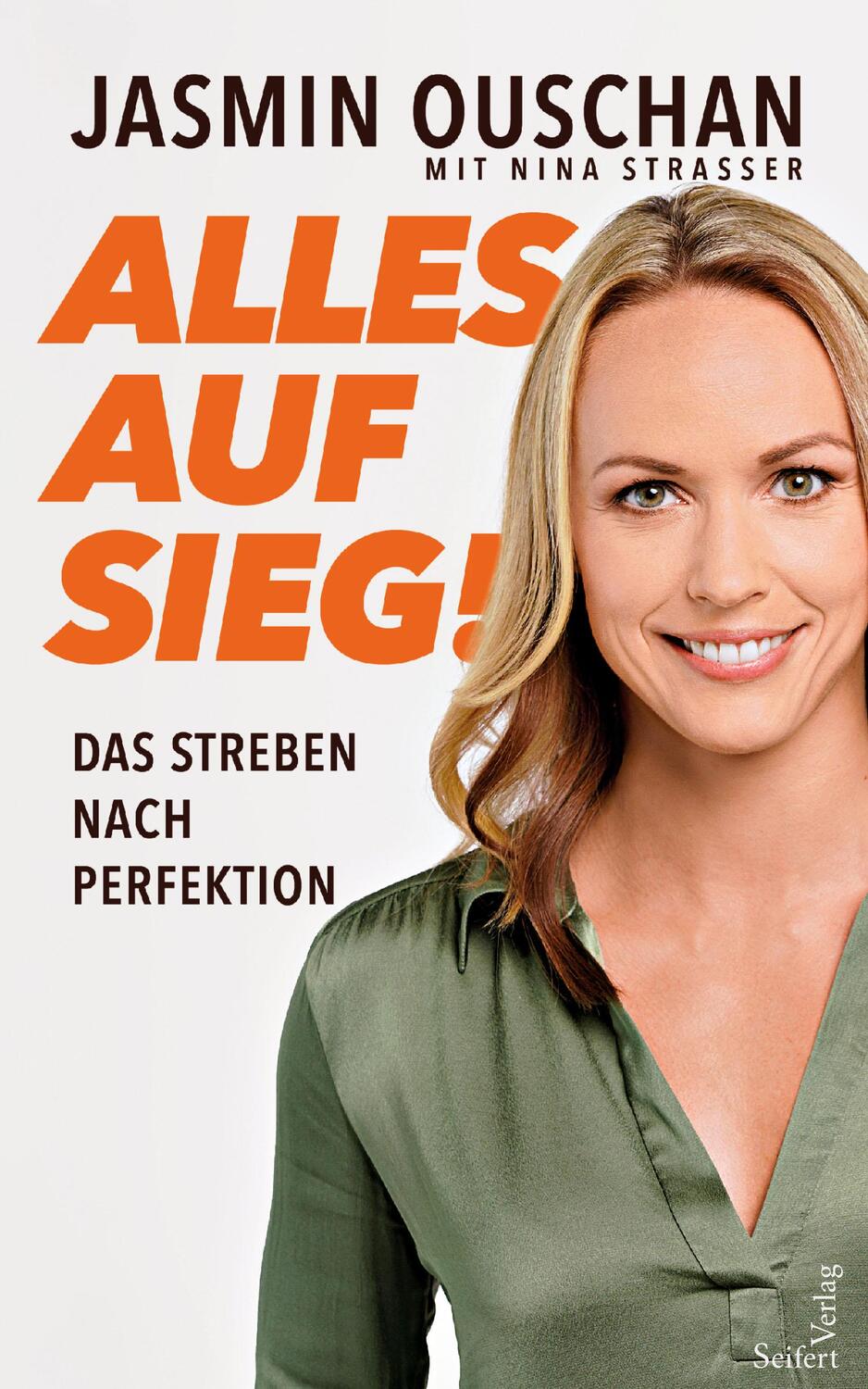 Cover: 9783904123013 | Alles auf Sieg! | Das Streben nach Perfektion | Jasmin Ouschan | Buch