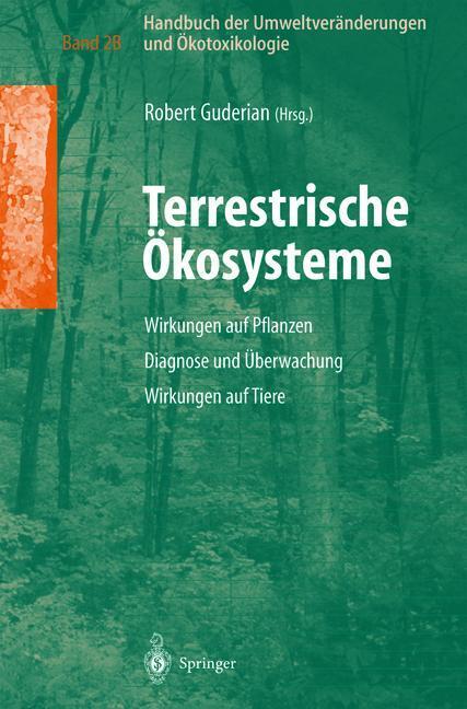 Cover: 9783642631085 | Handbuch der Umweltveränderungen und Ökotoxikologie | Robert Guderian