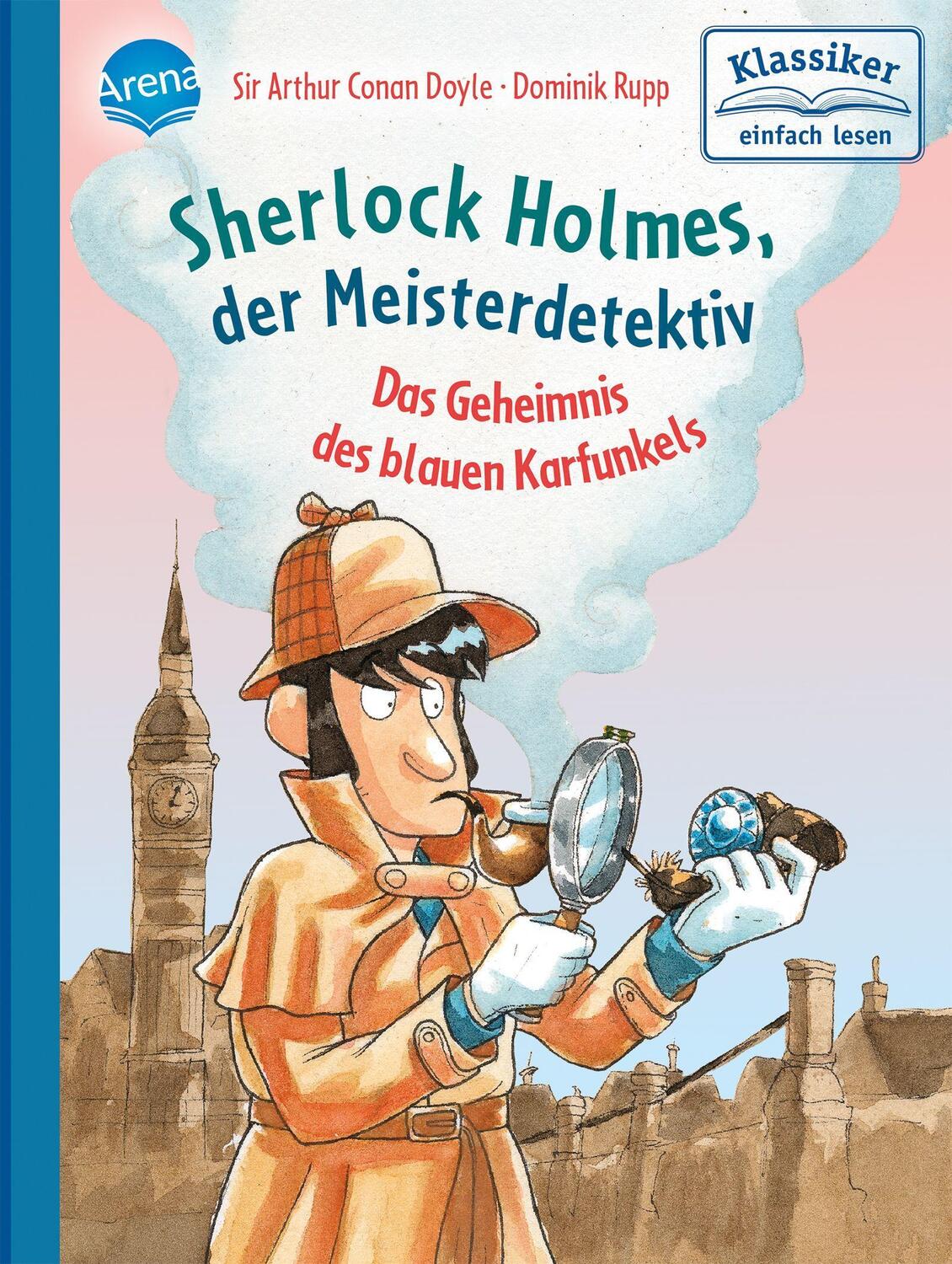 Cover: 9783401717289 | Sherlock Holmes, der Meisterdetektiv. Das Geheimnis des blauen...