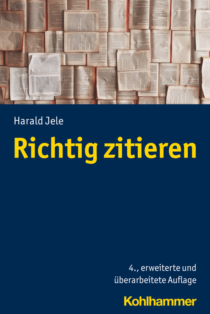 Cover: 9783170399891 | Richtig zitieren | Harald Jele | Taschenbuch | VIV | Deutsch | 2021