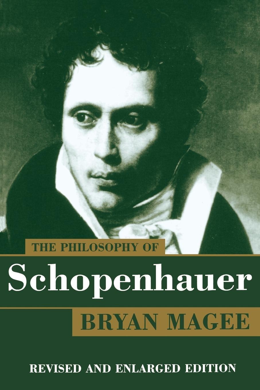 Cover: 9780198237228 | The Philosophy of Schopenhauer | Bryan Magee | Taschenbuch | Paperback