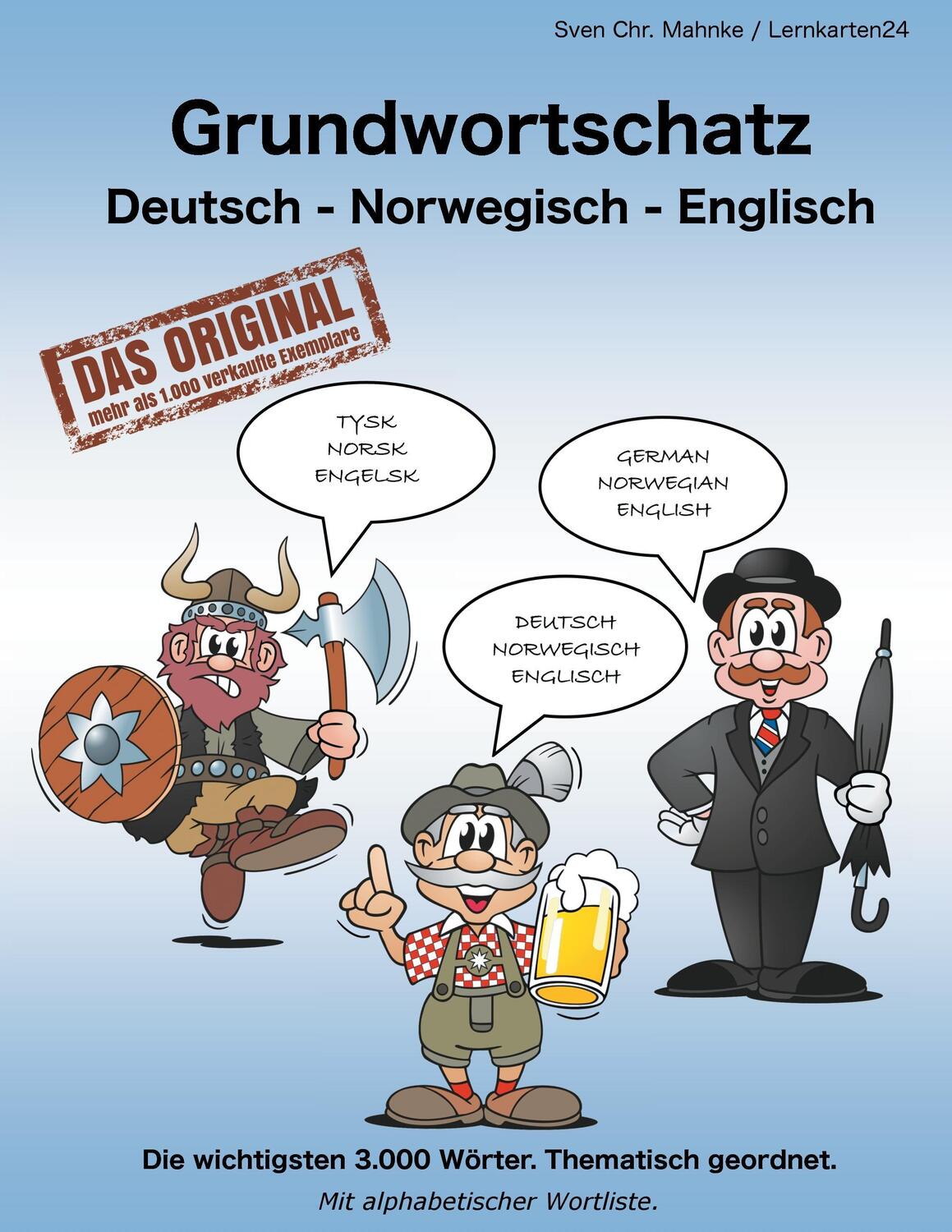 Cover: 9783732287796 | Grundwortschatz Deutsch - Norwegisch - Englisch | Sven Chr. Müller