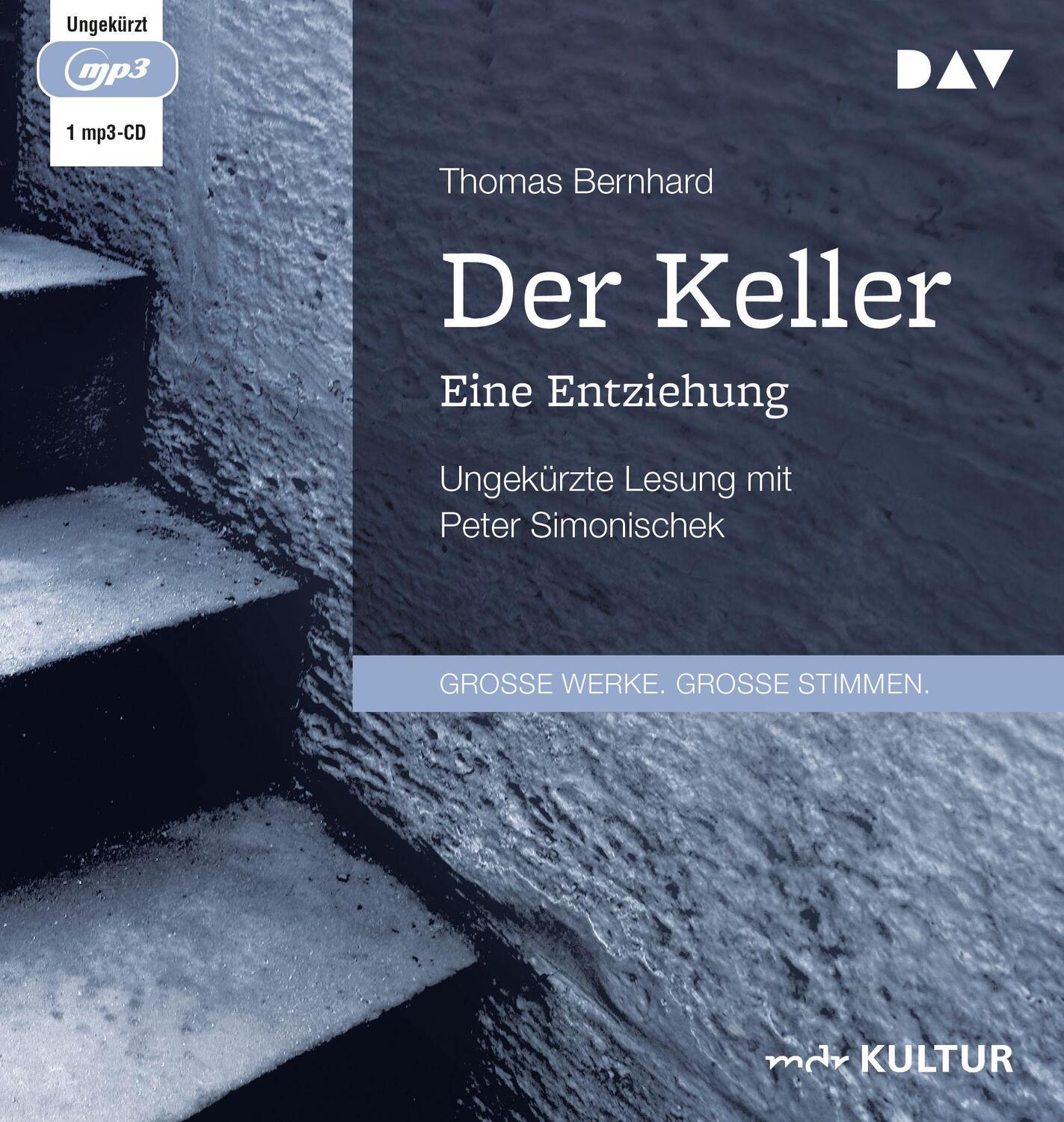 Cover: 9783742423399 | Der Keller. Eine Entziehung | Ungekürzte Lesung mit Peter Simonischek