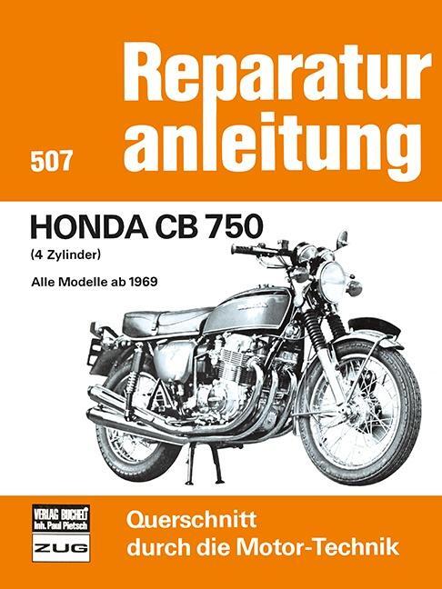 Cover: 9783716813294 | Honda CB 750 | Taschenbuch | Reparaturanleitungen | 130 S. | Deutsch