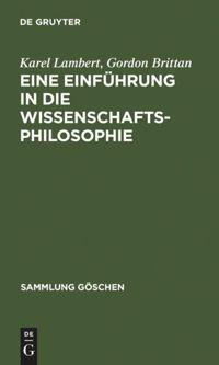 Cover: 9783110120363 | Eine Einführung in die Wissenschaftsphilosophie | Lambert (u. a.)