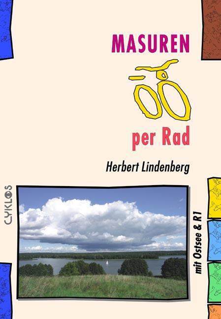Cover: 9783932546433 | Masuren per Rad | (mit Ostsee & R1) | Herbert Lindenberg | Taschenbuch