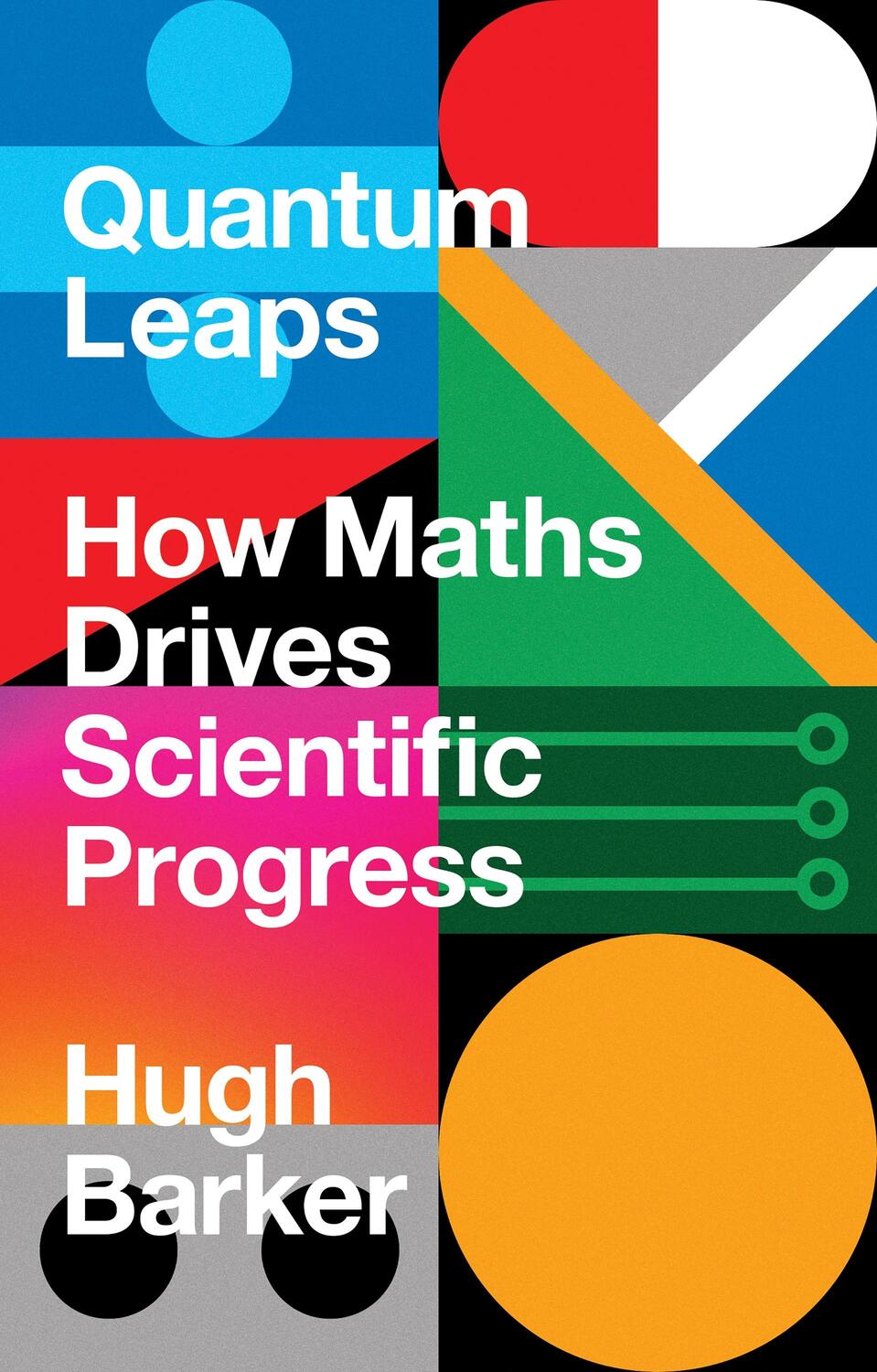 Cover: 9781786497666 | High Tech Maths: How Maths Shaped the Present and Will Build the...