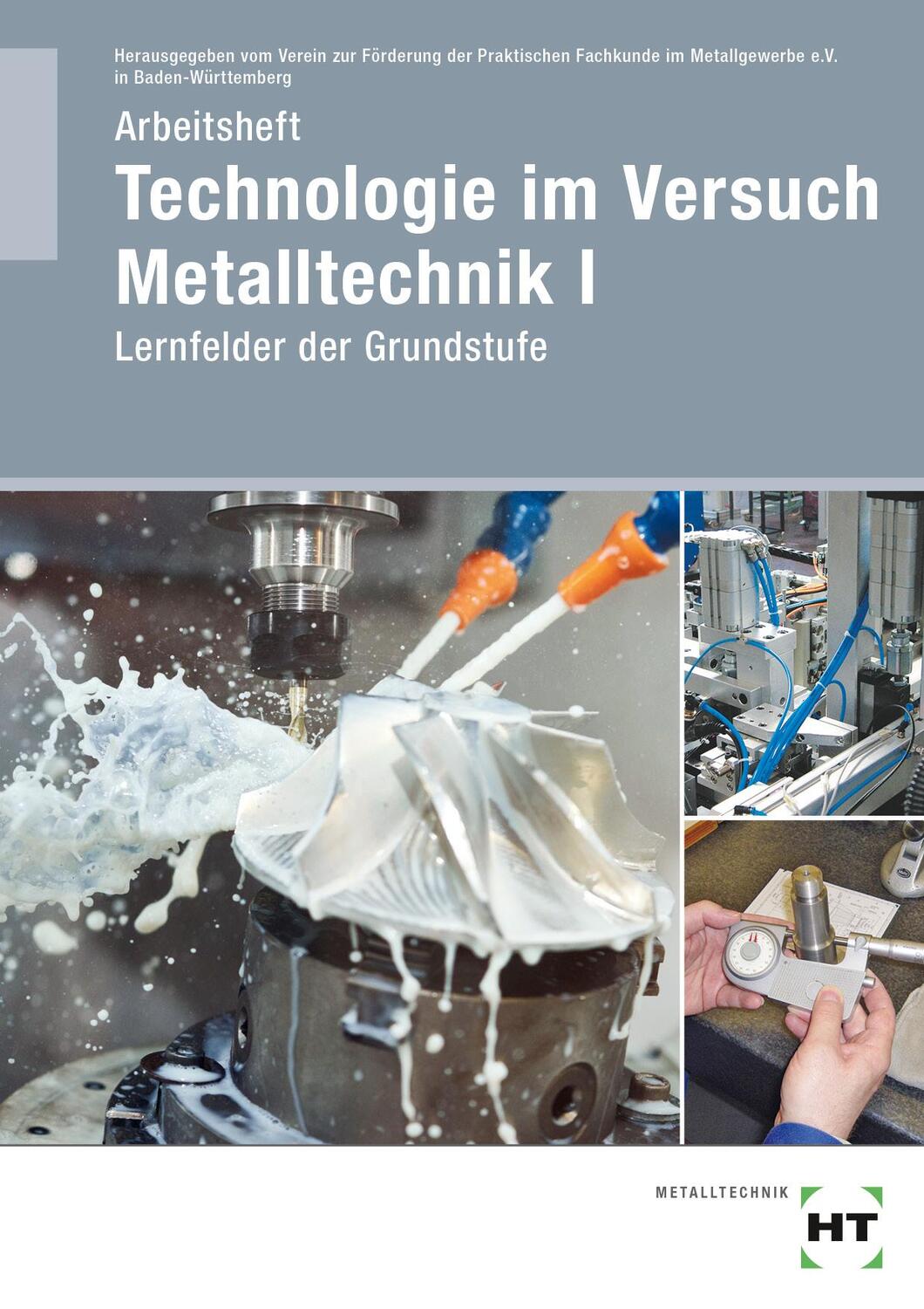 Cover: 9783582729279 | Arbeitsheft Technologie im Versuch Metalltechnik 1 | Buch | 48 S.