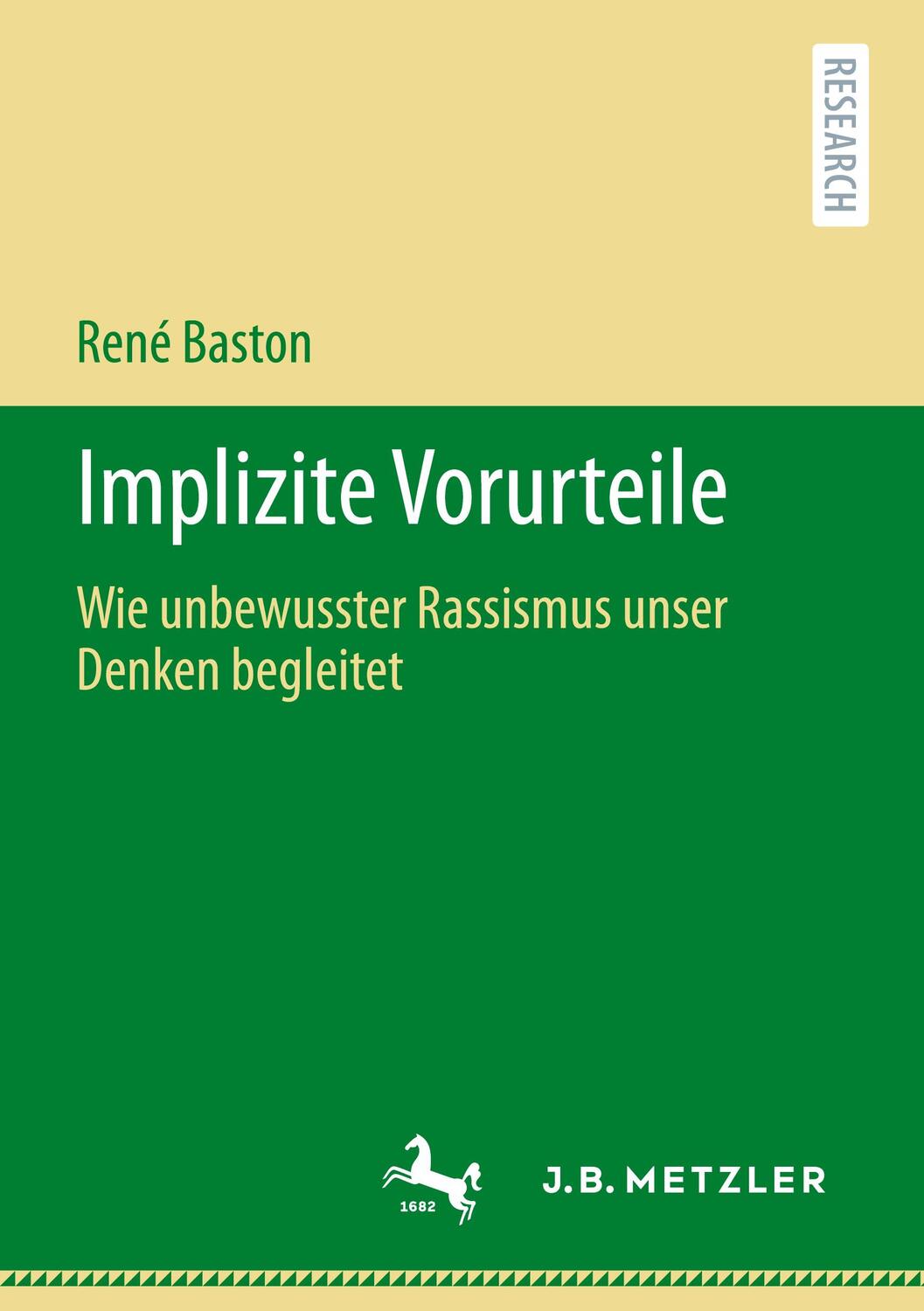 Cover: 9783476057266 | Implizite Vorurteile | René Baston | Taschenbuch | Deutsch | 2020