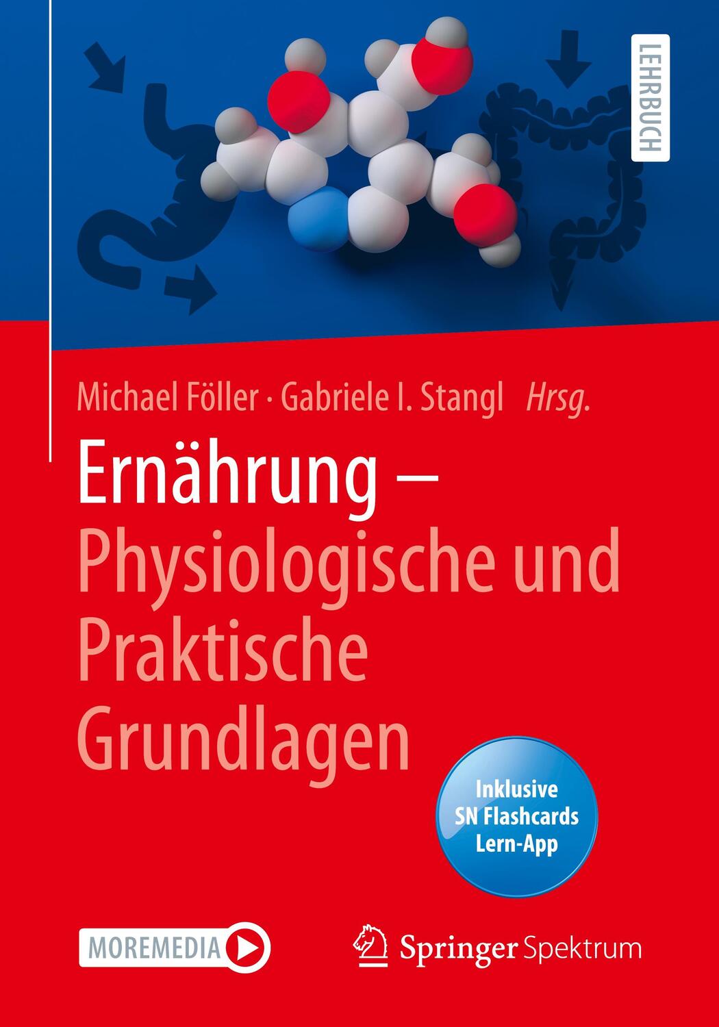 Cover: 9783662616666 | Ernährung - Physiologische und Praktische Grundlagen | Föller (u. a.)
