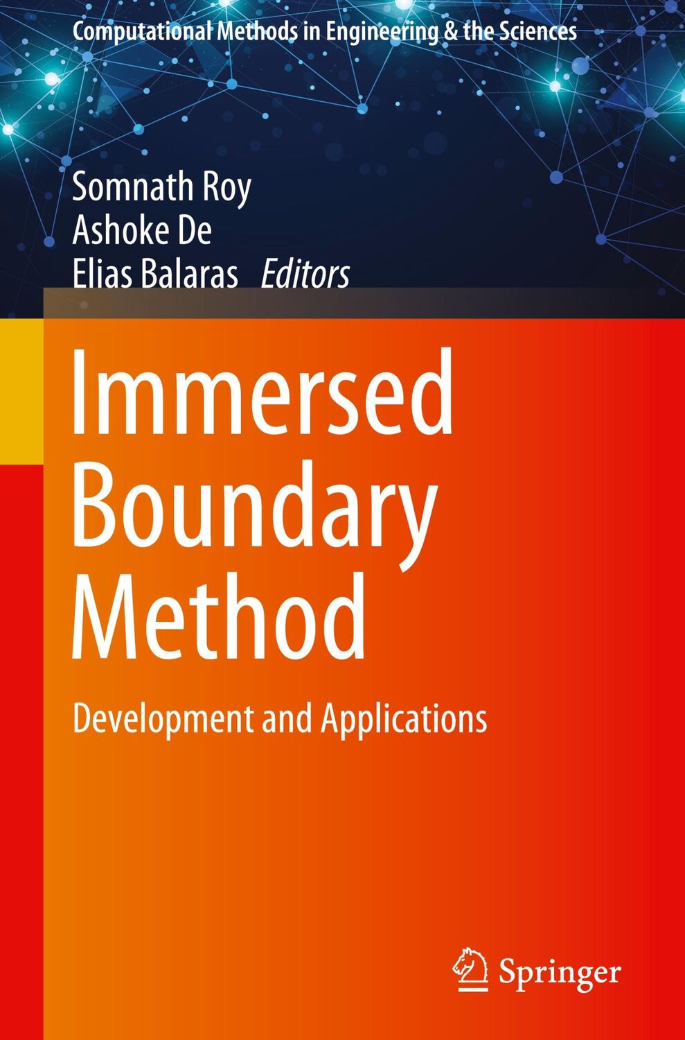 Cover: 9789811539398 | Immersed Boundary Method | Development and Applications | Roy (u. a.)