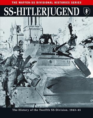 Cover: 9781782742470 | SS-Hitlerjugend | The History of the Twelfth SS Division, 1943-45