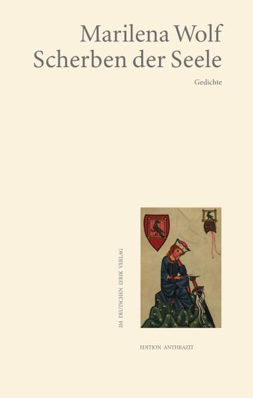 Cover: 9783842249196 | Scherben der Seele | Gedichte | Marilena Wolf | Taschenbuch | 48 S.