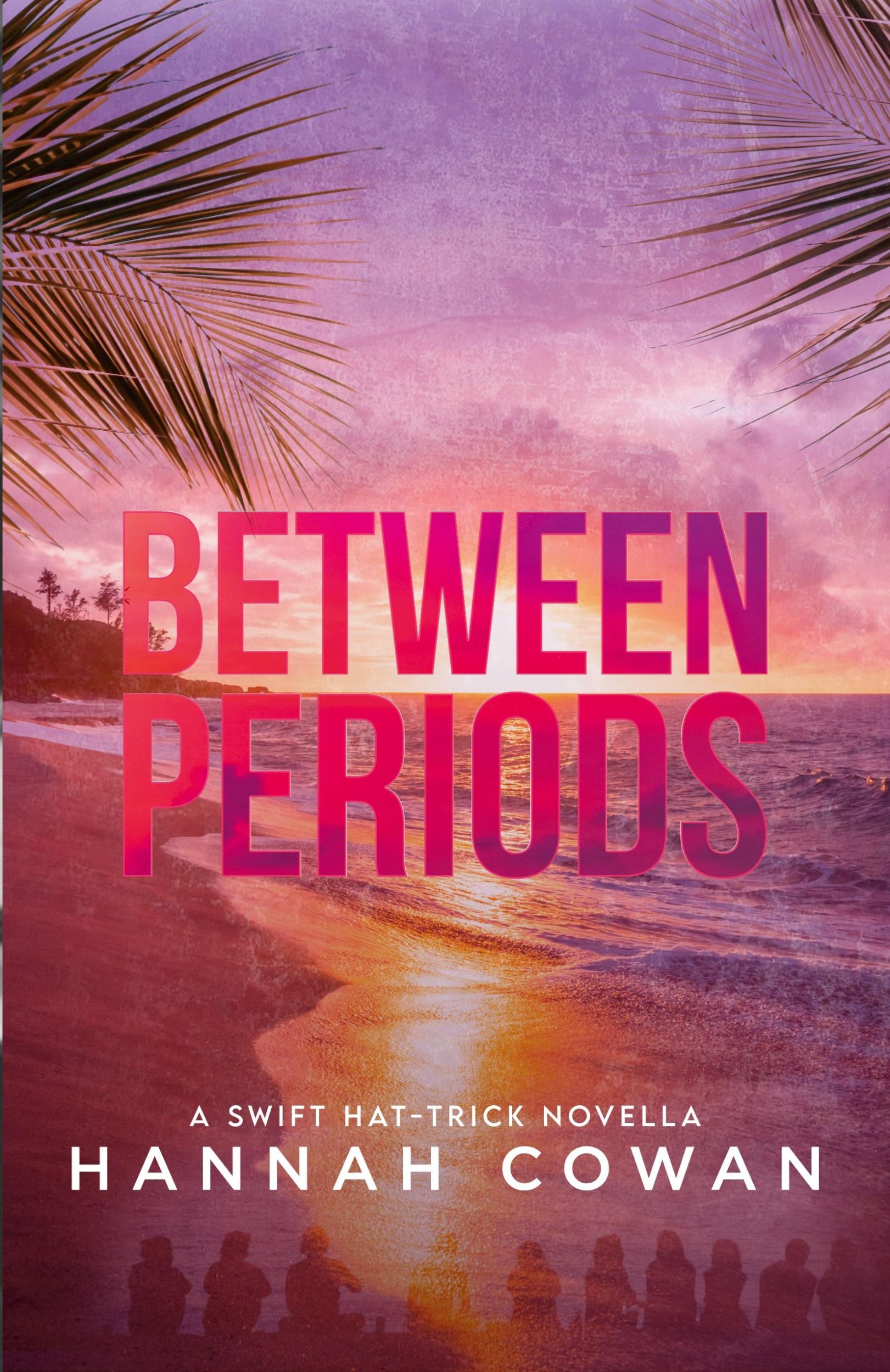 Cover: 9781990804014 | Between Periods | Hannah Cowan | Taschenbuch | Englisch | 2022