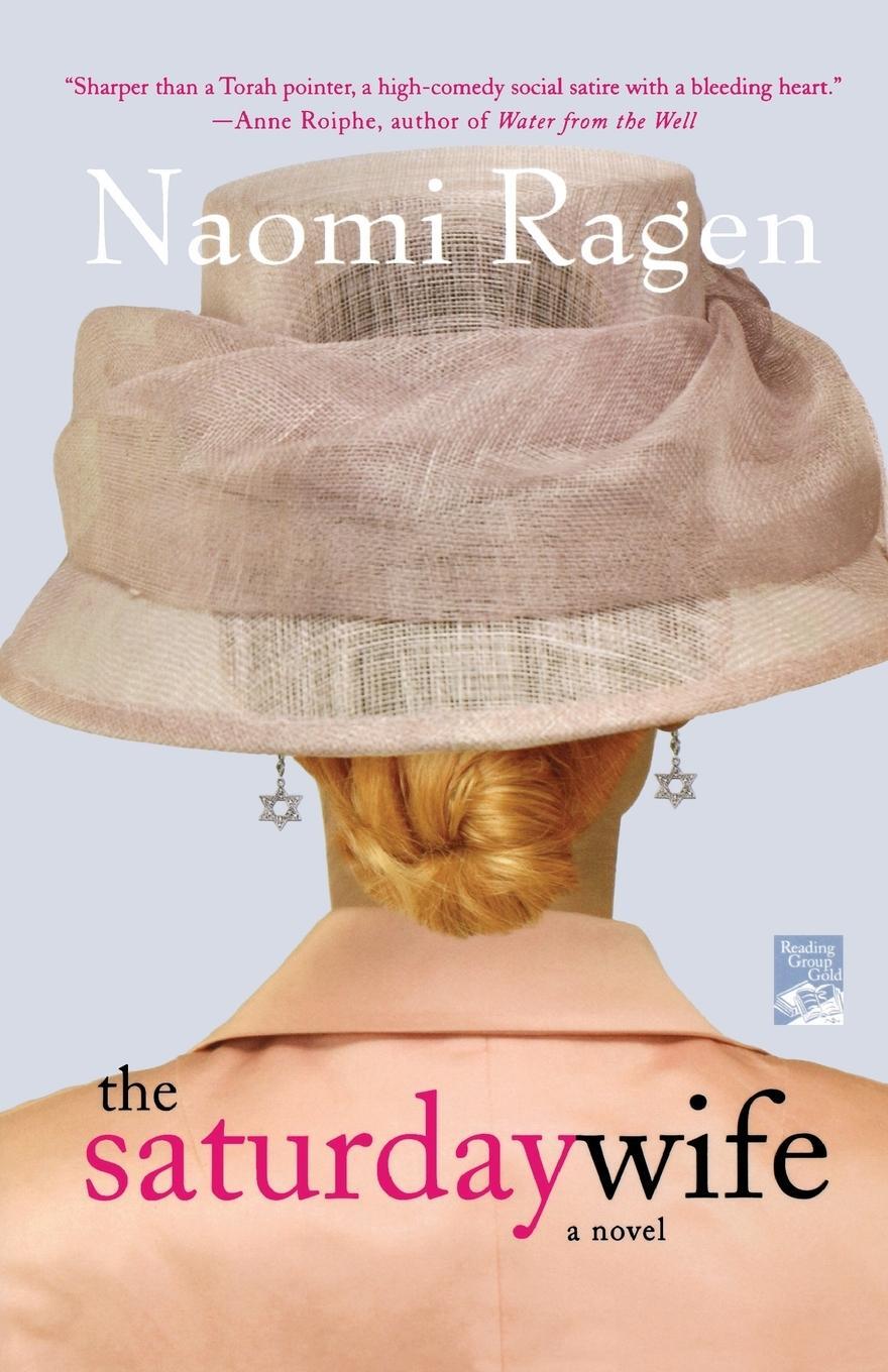 Cover: 9780312352394 | The Saturday Wife | Naomi Ragen | Taschenbuch | Paperback | Englisch