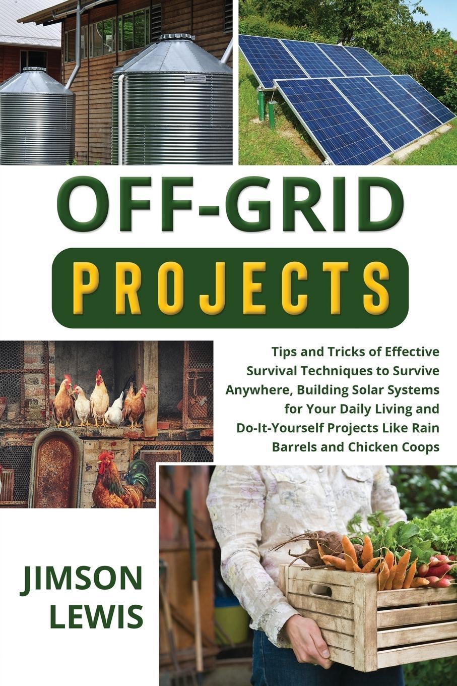 Cover: 9798869039507 | OFF-GRID PROJECTS | Jimson Lewis | Taschenbuch | Paperback | Englisch