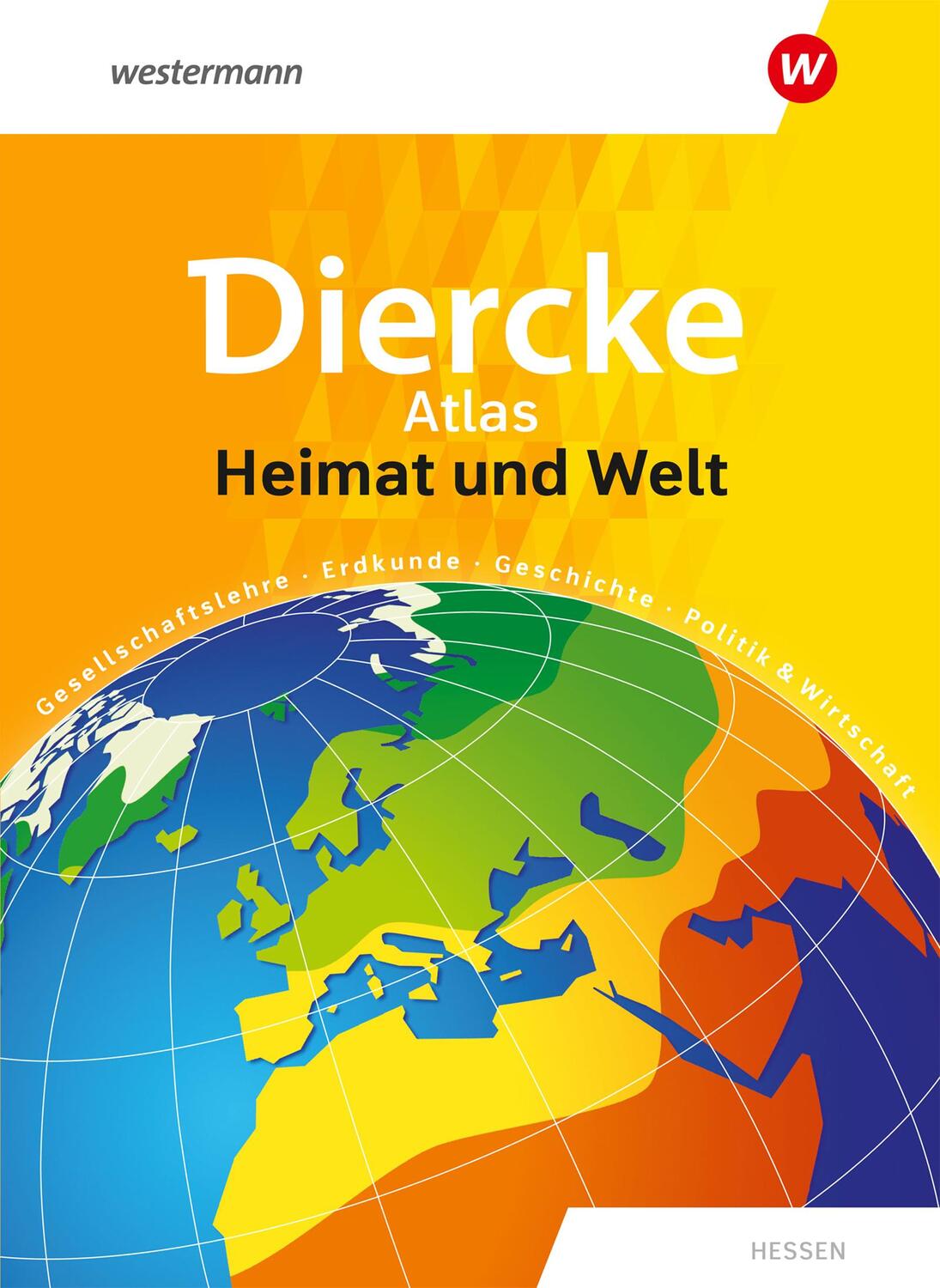 Cover: 9783141003895 | Heimat und Welt Universalatlas. Hessen | Bundle | Deutsch | 2020