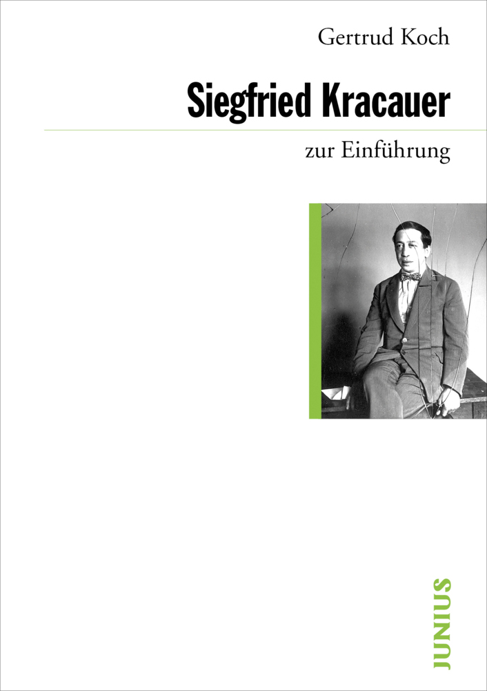 Cover: 9783885066699 | Kracauer zur Einführung | Gertrud Koch | Taschenbuch | Deutsch | 2012