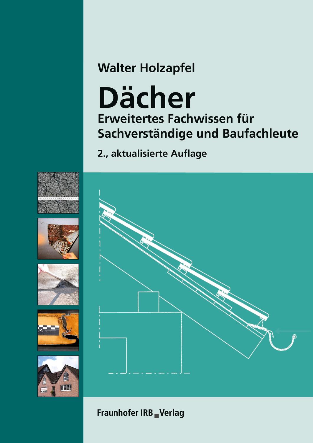Cover: 9783816788171 | Dächer. | Erweitertes Fachwissen für Sachverständige und Baufachleute.