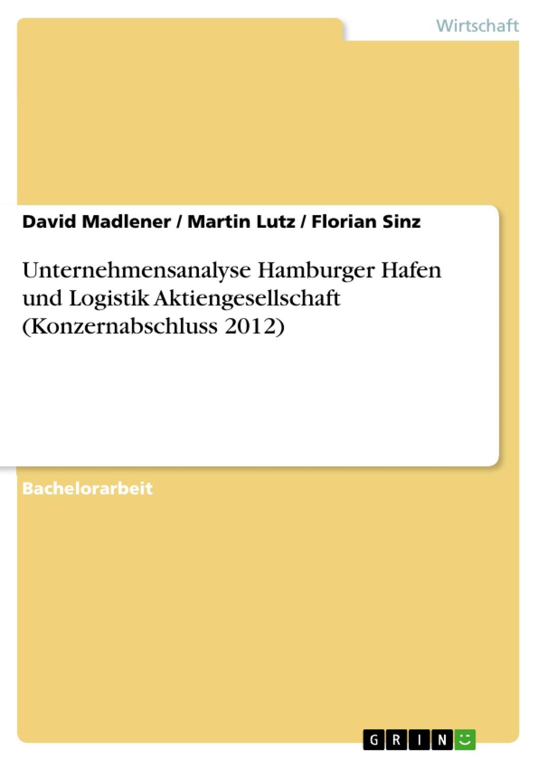 Cover: 9783668172807 | Unternehmensanalyse Hamburger Hafen und Logistik Aktiengesellschaft...