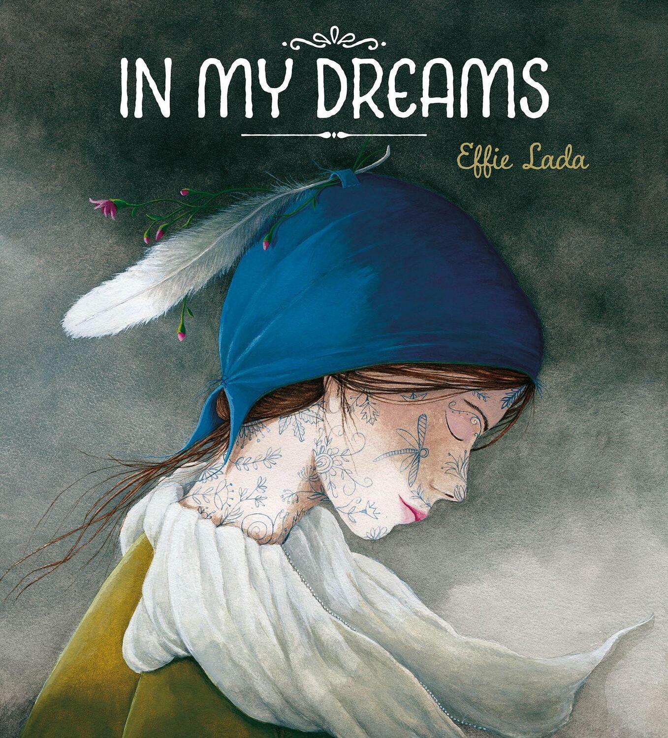 Cover: 9781605378657 | In My Dreams | Effie Lada | Buch | Gebunden | Englisch | 2023