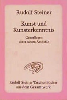 Cover: 9783727465000 | Kunst und Kunsterkenntnis | Rudolf Steiner | Taschenbuch