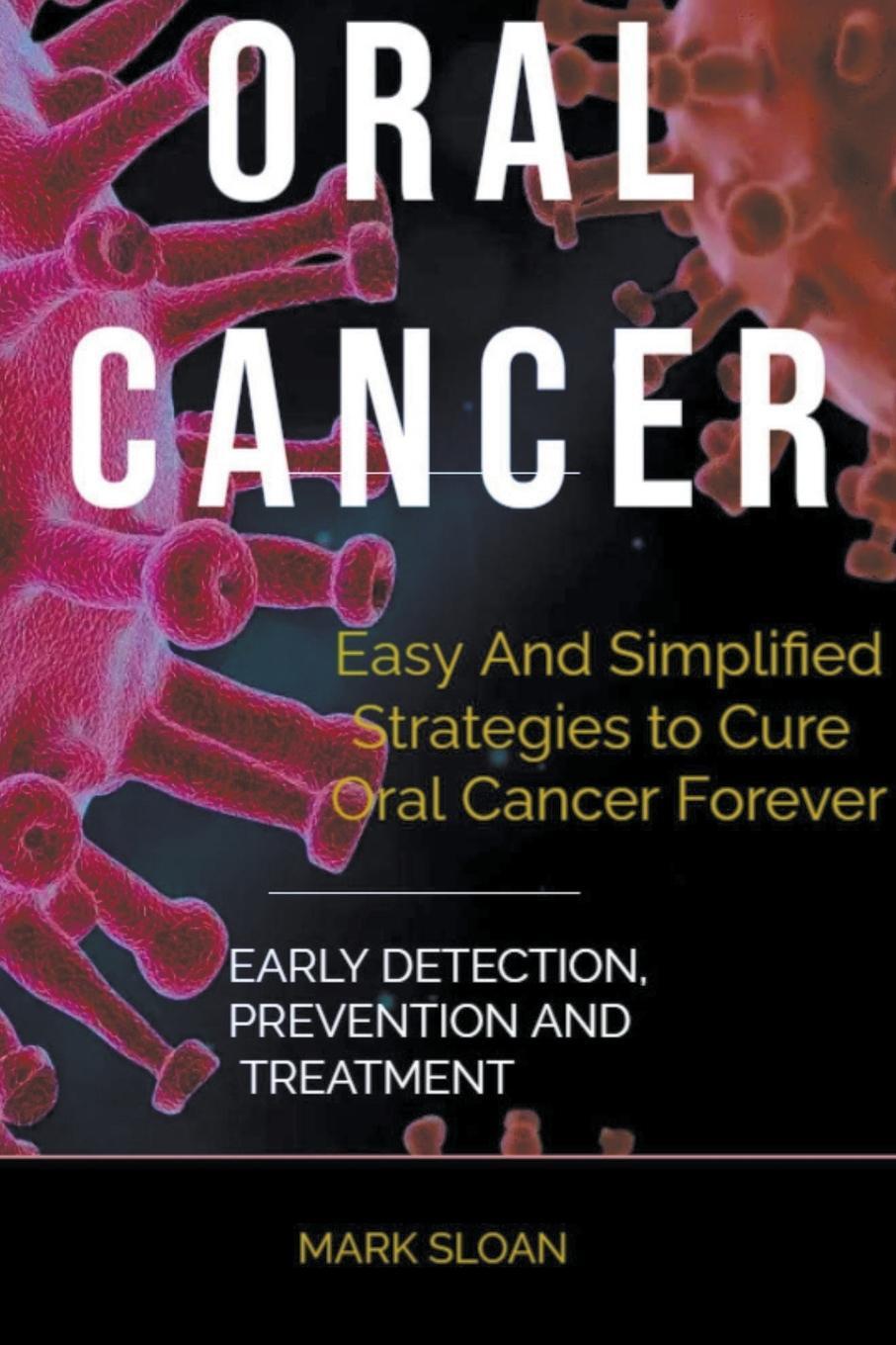 Cover: 9798215203293 | Oral Cancer | Mark Sloan | Taschenbuch | Paperback | Englisch | 2023