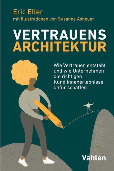 Cover: 9783800667123 | VertrauensArchitektur | Eric Eller | Taschenbuch | X | Deutsch | 2022