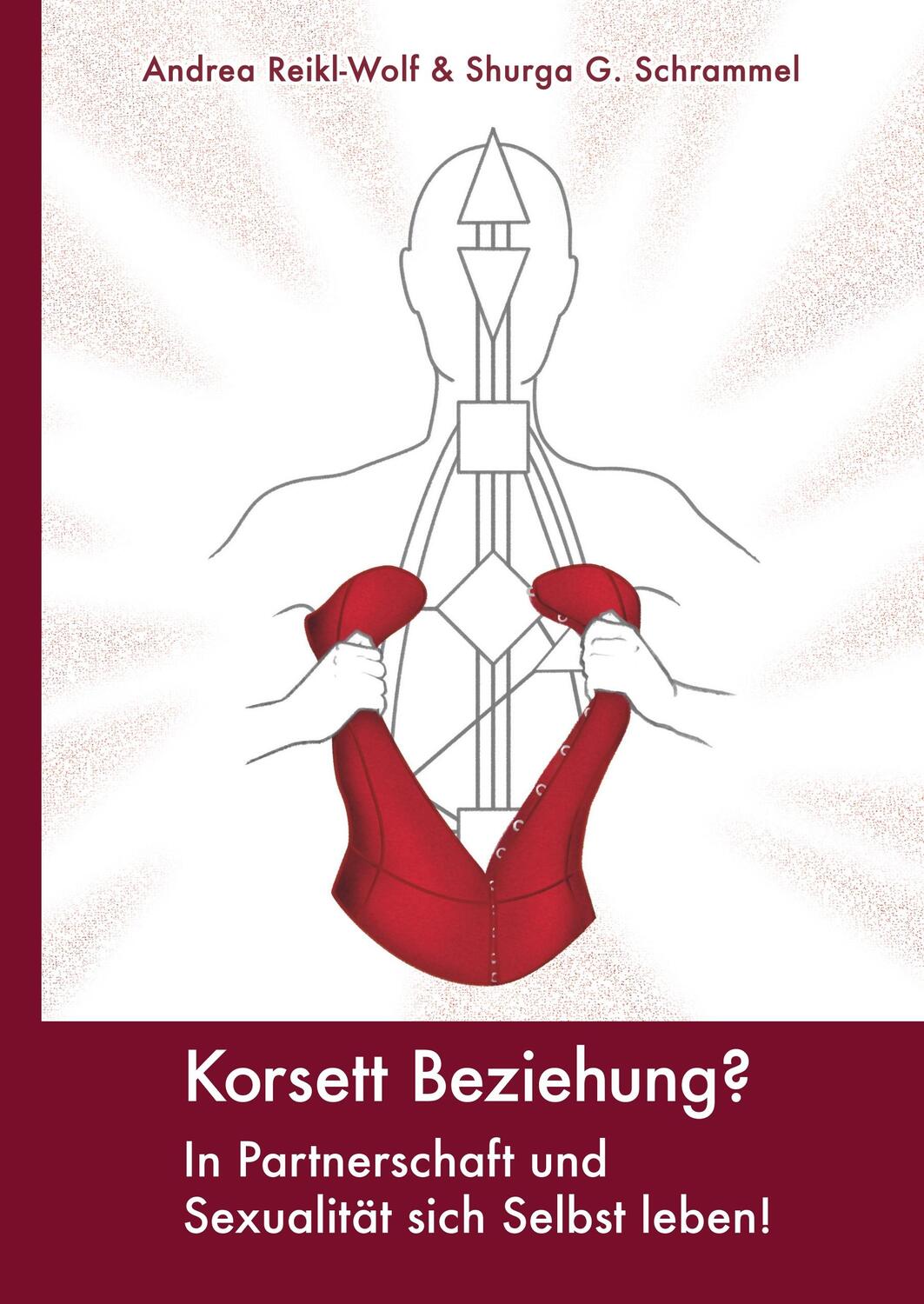 Cover: 9783746961606 | Korsett Beziehung? | Shurga G. Schrammel | Buch | 272 S. | Deutsch