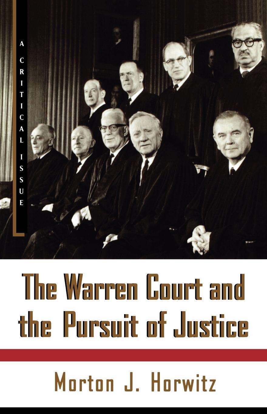 Cover: 9780809016259 | The Warren Court and the Pursuit of Justice | Morton J. Horwitz | Buch