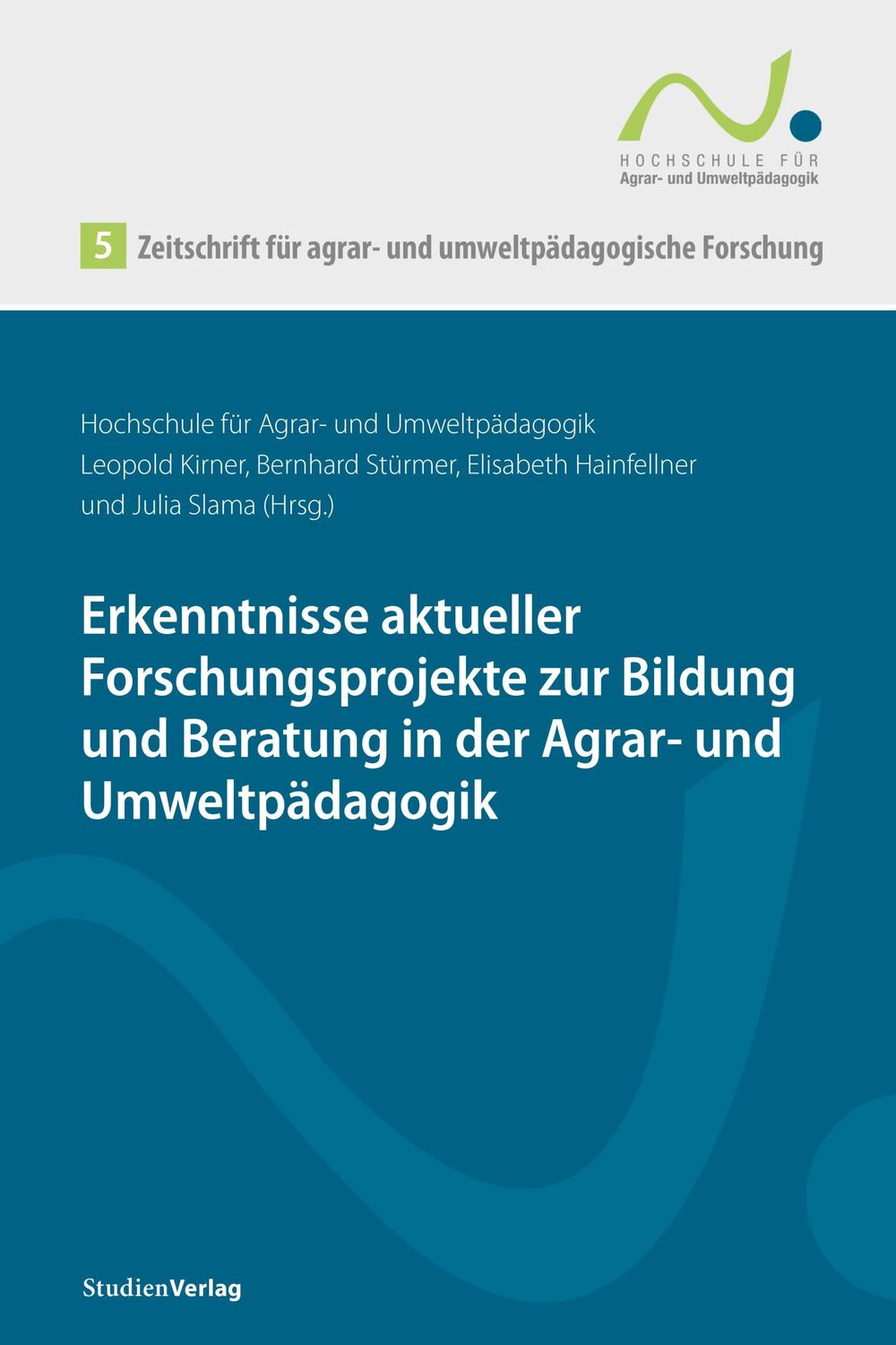 Cover: 9783706563246 | Zeitschrift für agrar- und umweltpädagogische Forschung 5 | Buch