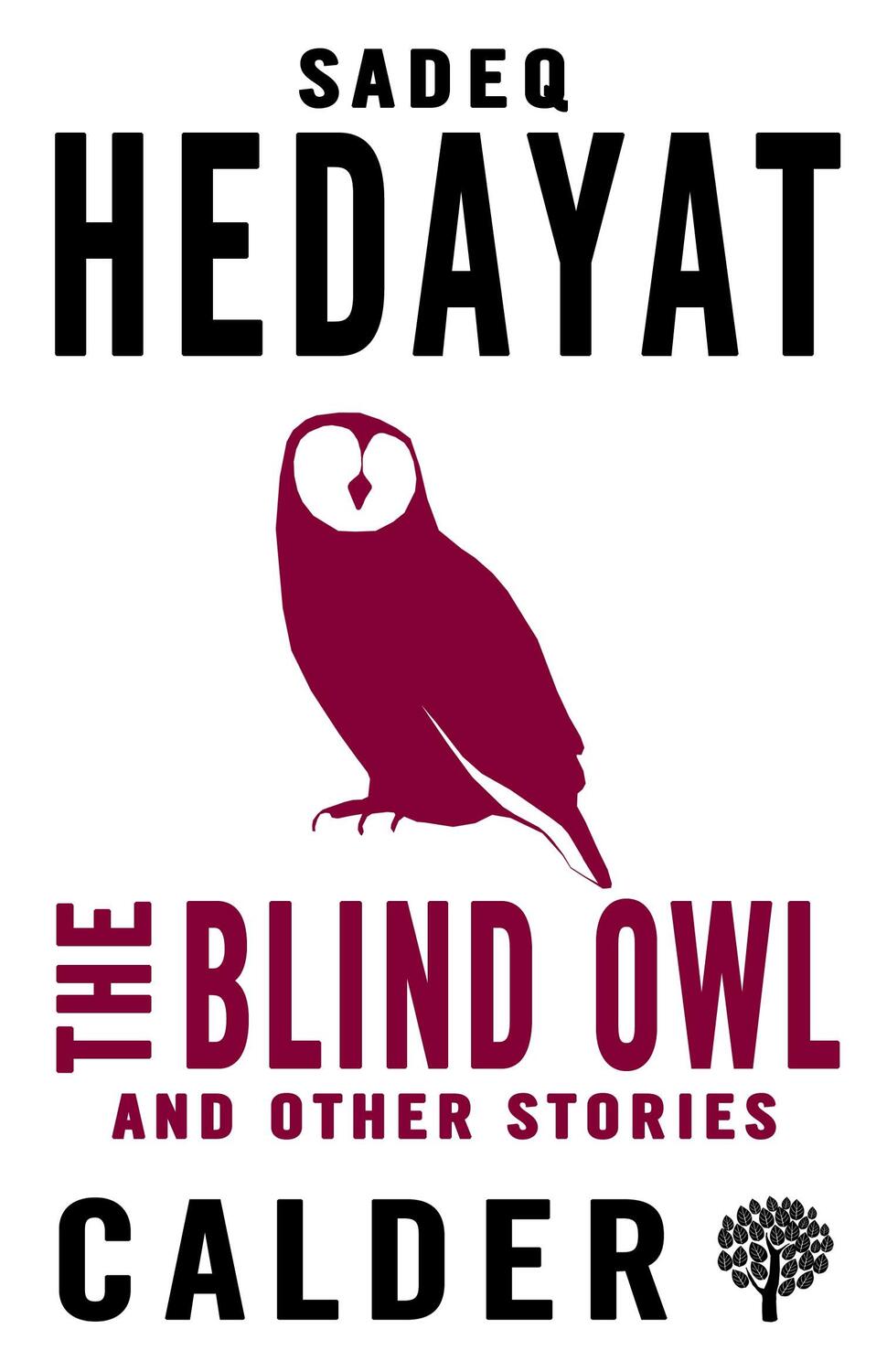 Cover: 9780714544588 | The Blind Owl and Other Stories | Sadegh Hedayat | Taschenbuch | 2017