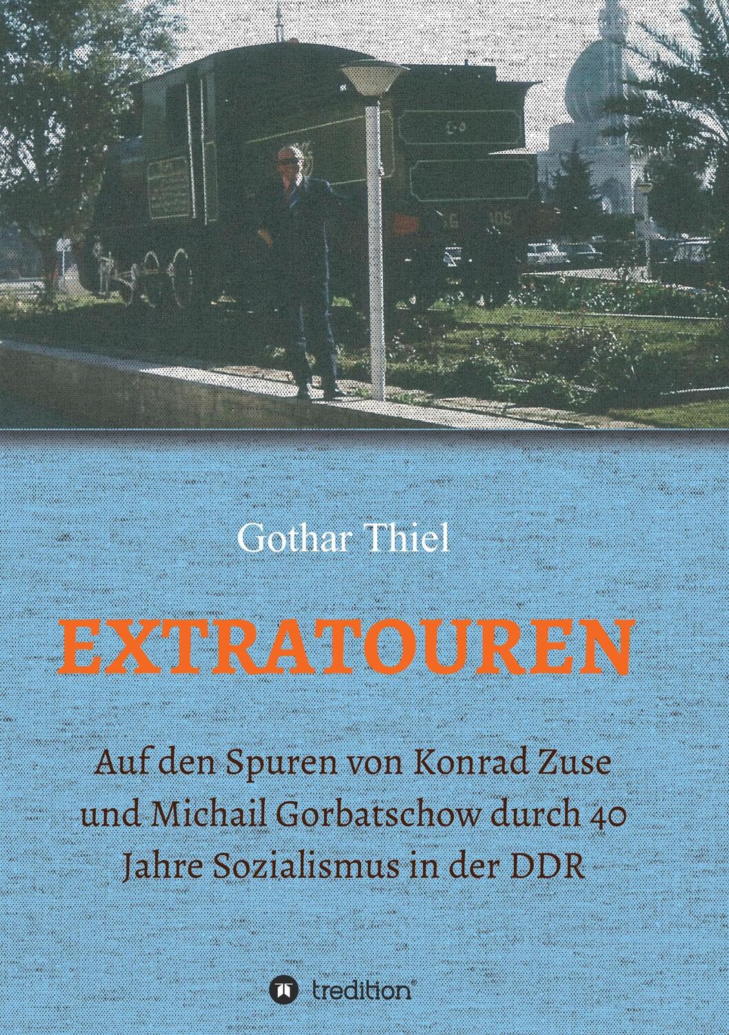 Cover: 9783734527159 | EXTRATOUREN | Gothar Thiel | Taschenbuch | Paperback | 112 S. | 2016