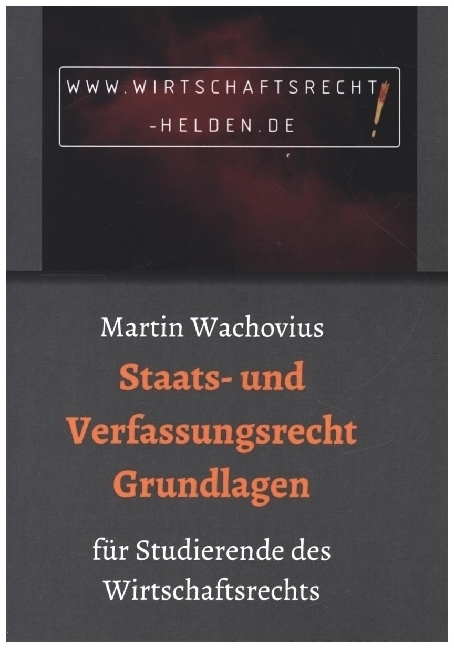 Cover: 9783749739288 | Staats- und Verfassungsrecht Grundlagen | Martin Wachovius | Buch