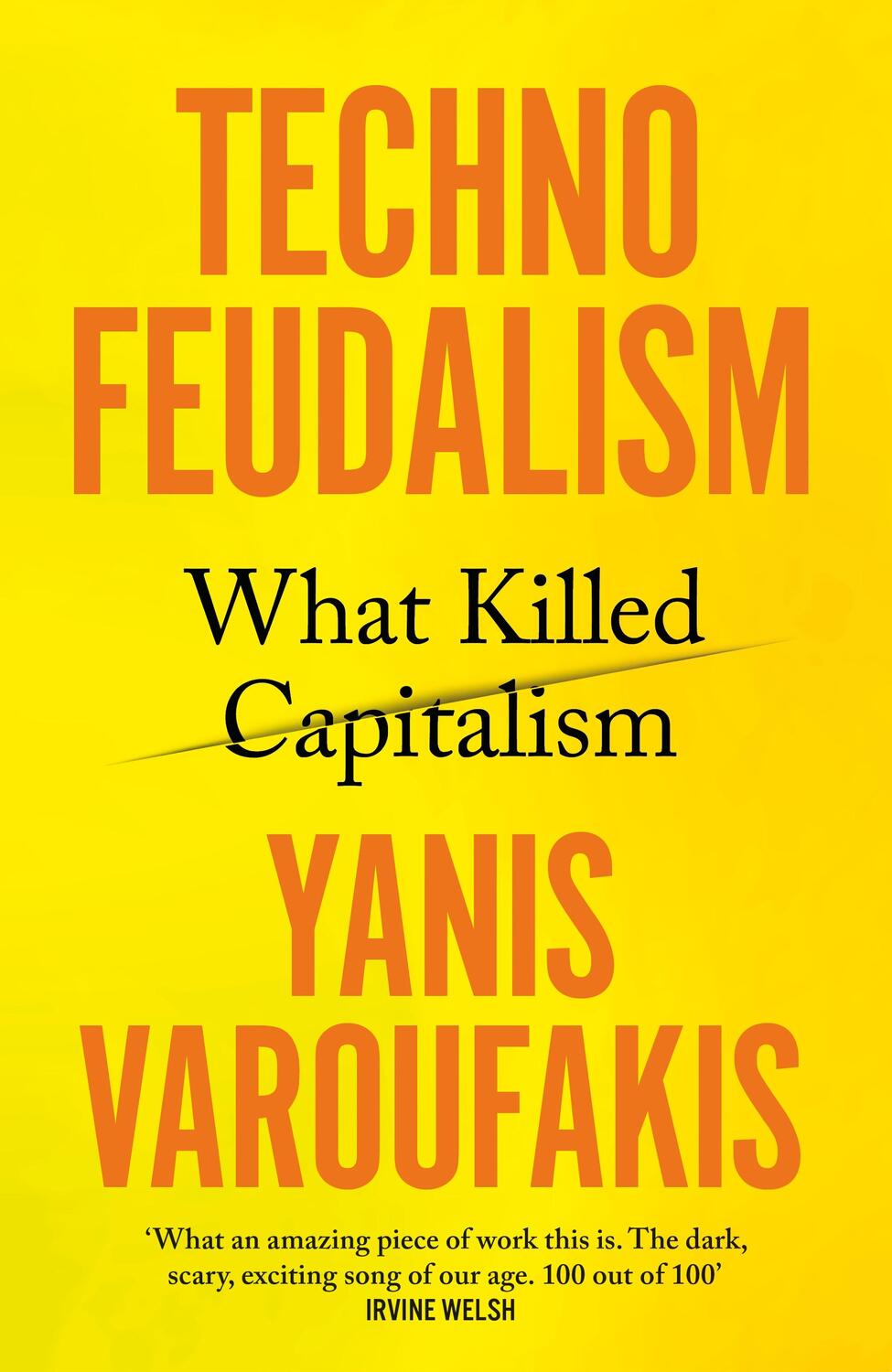 Cover: 9781847927286 | Technofeudalism | What Killed Capitalism | Yanis Varoufakis | Buch