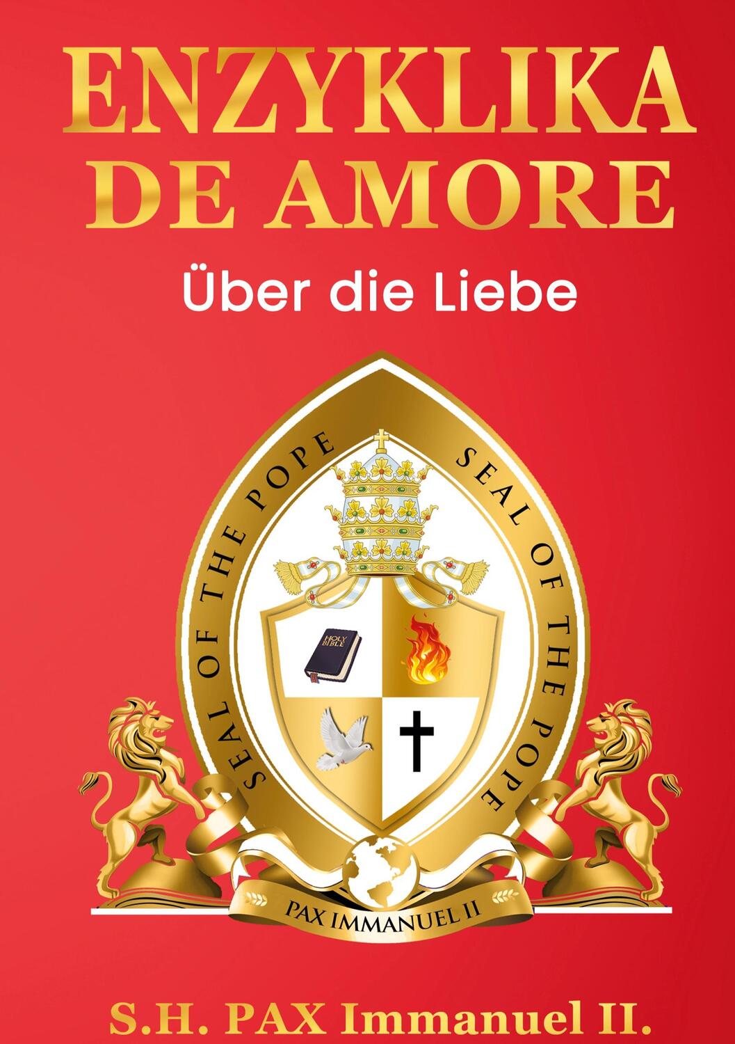 Cover: 9783757823122 | ENZYKLIKA DE AMORE | Über die Liebe | Pax Immanuel Ii. | Buch | 228 S.