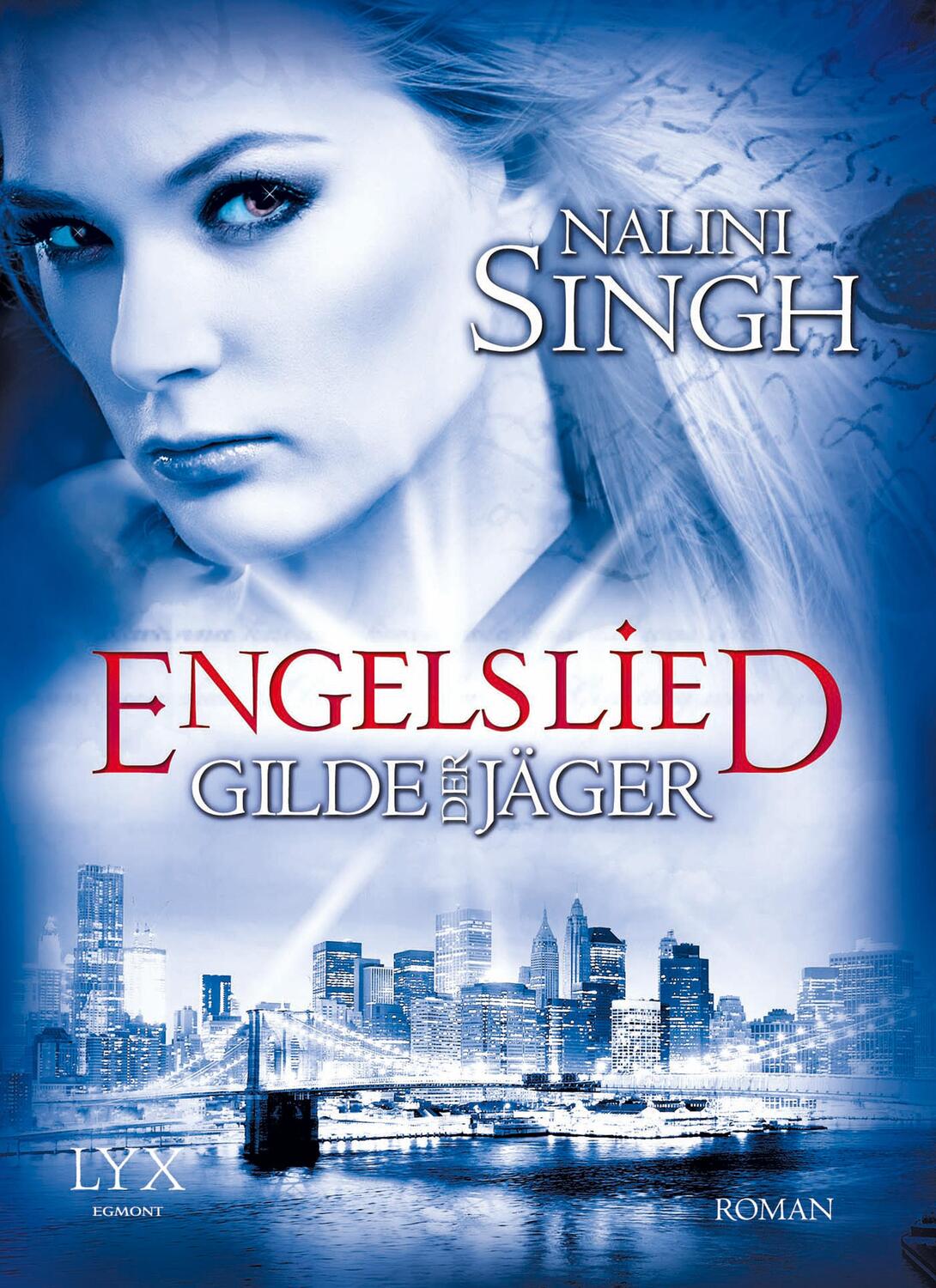 Cover: 9783802589096 | Gilde der Jäger 06. Engelslied | Nalini Singh | Taschenbuch | 563 S.