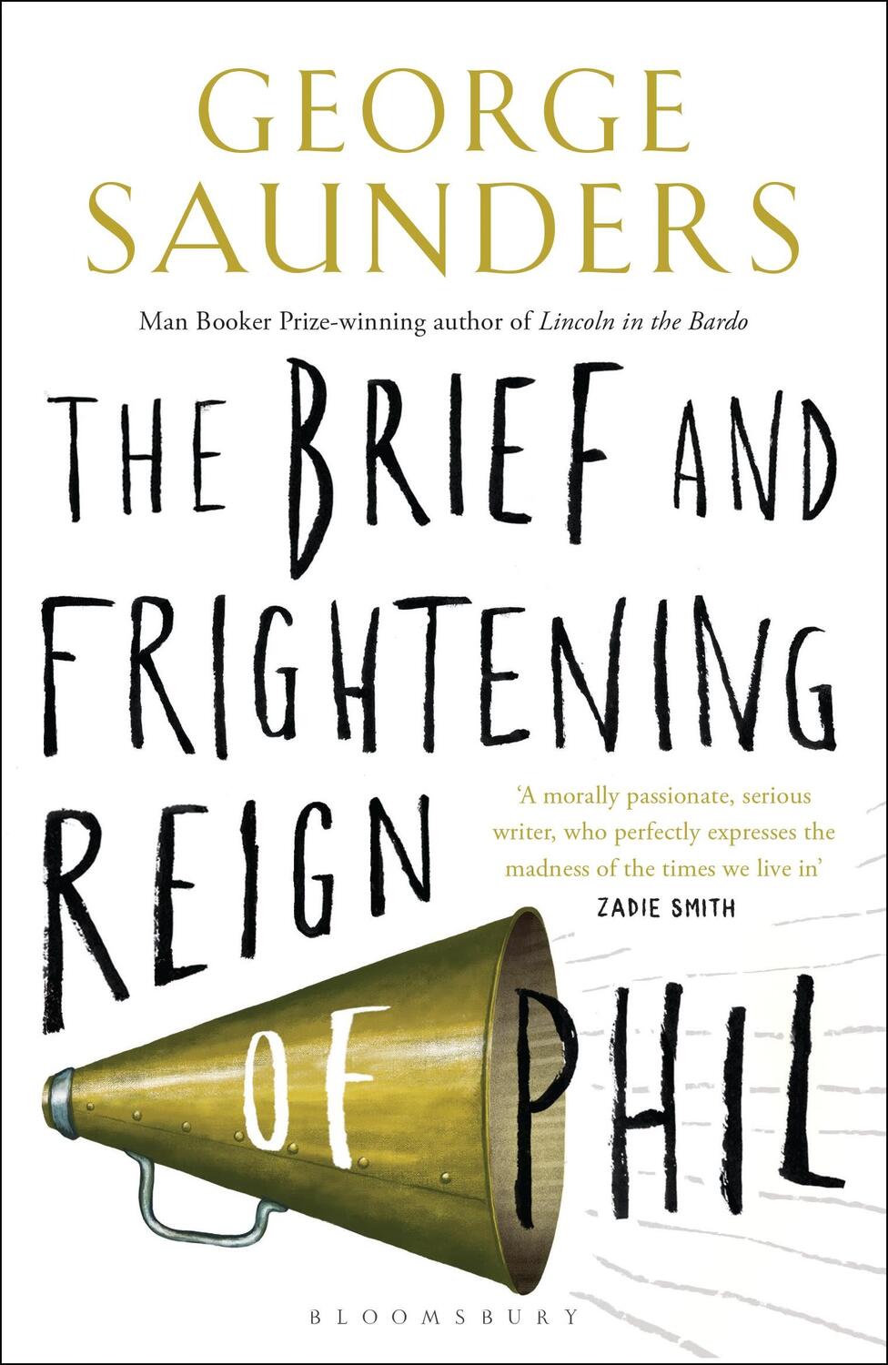 Cover: 9781408870525 | The Brief and Frightening Reign of Phil | George Saunders | Buch