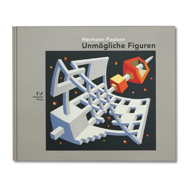 Cover: 9783895670077 | Unmögliche Figuren | Hermann Paulsen | Nieswand | EAN 9783895670077